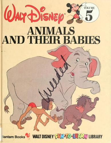 Animals and their babies by Walt Disney Productions cover