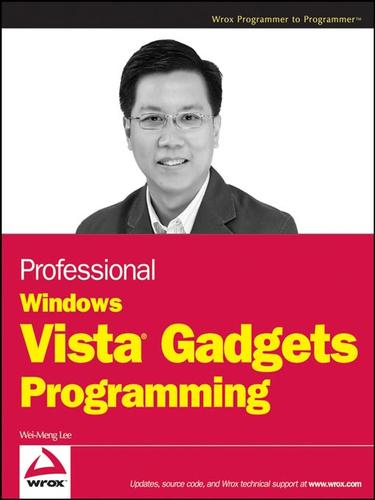 Professional Windows Vista gadgets programming by Wei Meng Lee cover