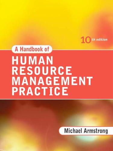 A Handbook of Human Resource Management Practice