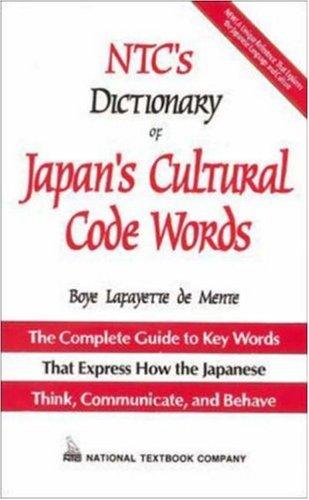NTC's dictionary of Japan's cultural code words by Boye De Mente cover