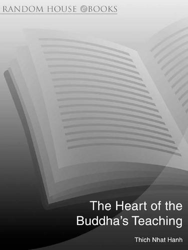 The Heart Of Buddha's Teaching