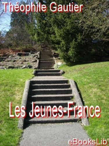 Les Jeunes-France by Théophile Gautier cover