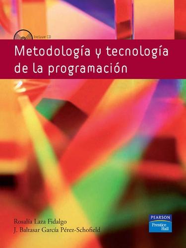 Metodologia y tecnologia de la programacion