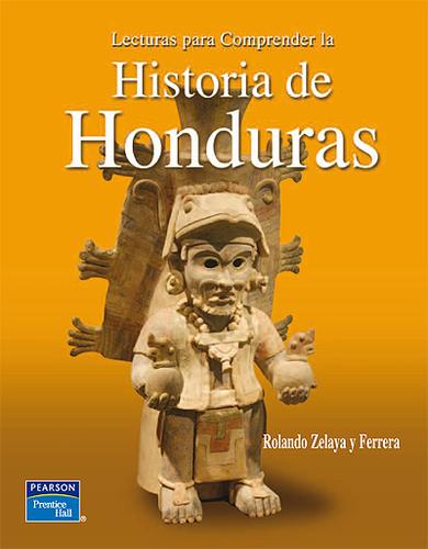 Lecturas para Comprender la Historia de Honduras