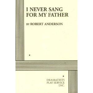 I never sang for my father by Robert Woodruff Anderson cover