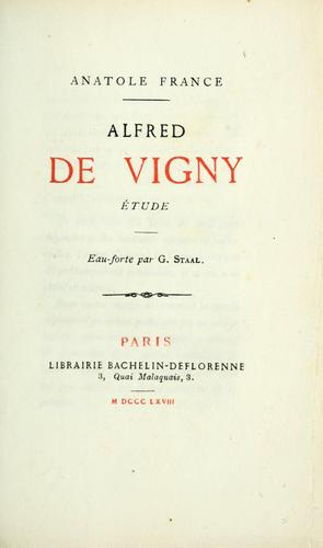 Alfred de Vigny : étude by Anatole France cover