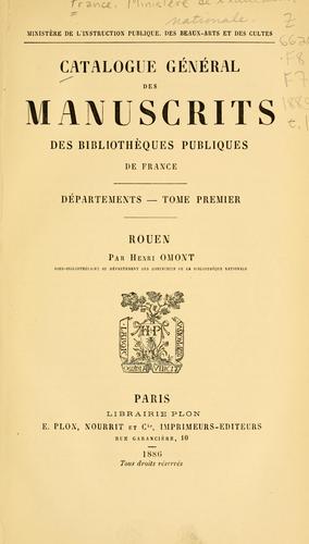 Catalogue général des manuscrits des bibliothèques publiques de France