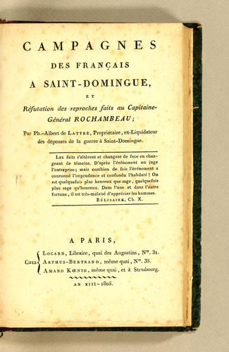 Campagnes des Français à Saint-Domingue by Ph.-Albert de Lattre cover