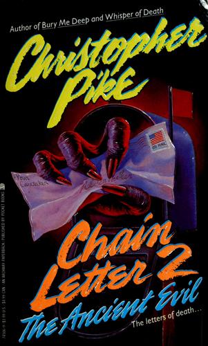 Chain Letter 2. The Ancient Evil