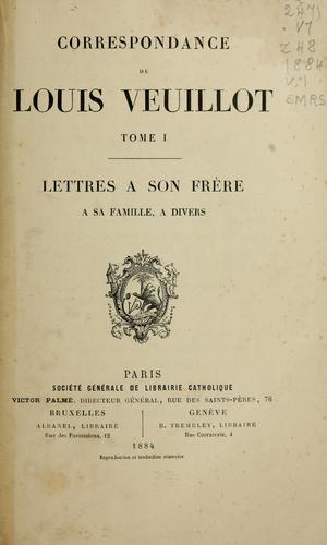 Correspondance de Louis Veuillot by Veuillot, Louis cover