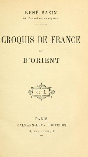 Croquis de France et d'Orient by René Bazin cover