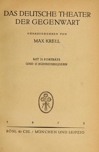 Das deutsche Theater der Gegenwart by Max Krell cover