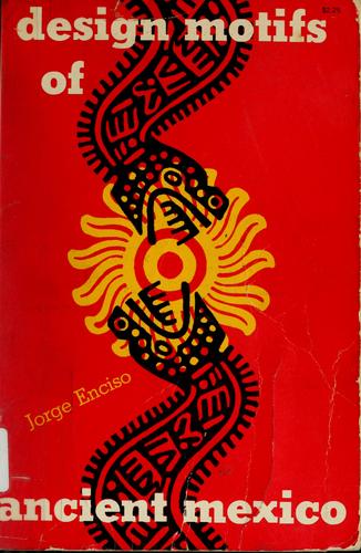 Design motifs of ancient Mexico