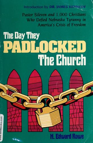 The day they padlocked the church