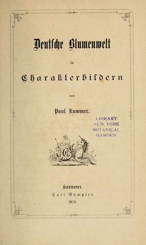 Deutsche Blumenwelt in Charakterbildern by Paul Kummer cover