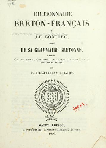 Dictionnaire français-breton et breton-français by Jean François Marie Maurice Agathe Le Gonidec cover