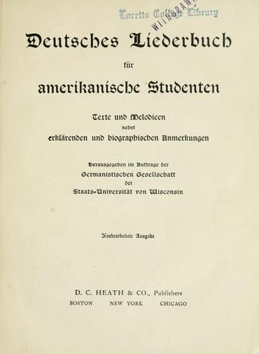 Deutsches Liederbuch für amerikanische Studenten by University of Wisconsin. Germanistische Gesellschaft. cover
