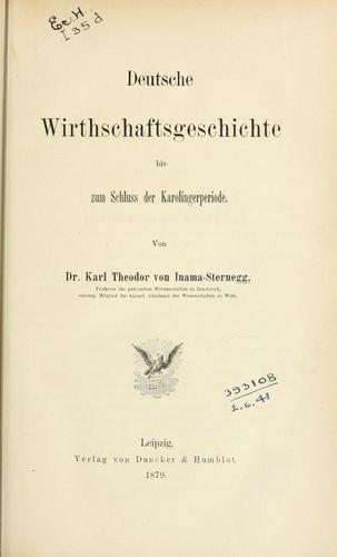 Deutsche Wirthschaftsgeschichte by Karl Theodor von Inama-Sternegg cover