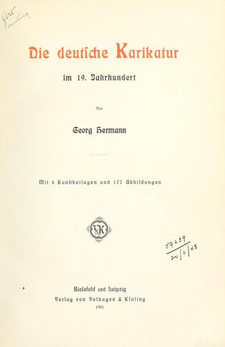 Die deutsche Karikatur im XIX Jahrhundert by Hermann, Georg pseud. cover