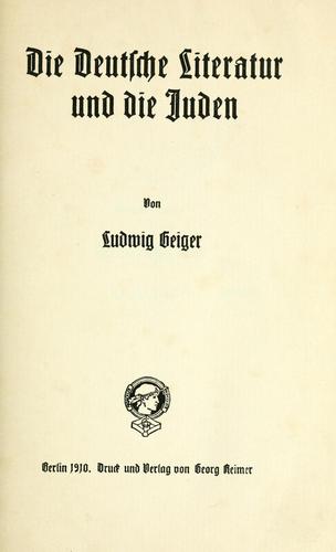 Die deutsche literatur und die Juden by Ludwig Geiger cover