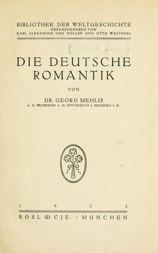 Die deutsche Romantik by Georg Mehlis cover