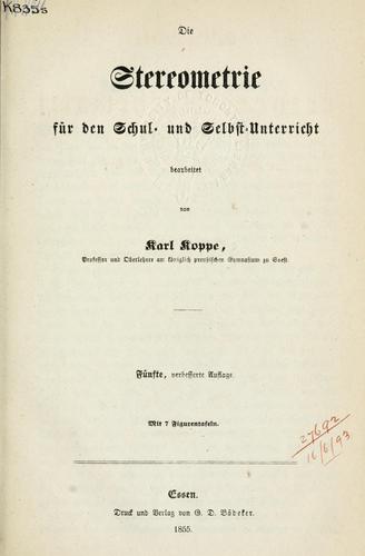 Die Stereometrie, für den Schul- und Selbst-Unterricht