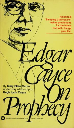 Edgar Cayce on prophecy