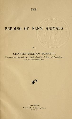 The feeding of farm animals by Burkett, Charles William cover