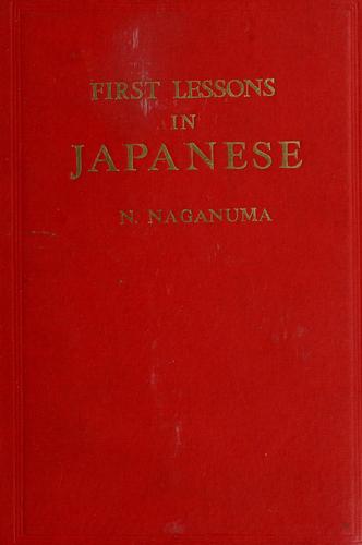 First lessons in Japanese by Naganuma, Naoe. cover