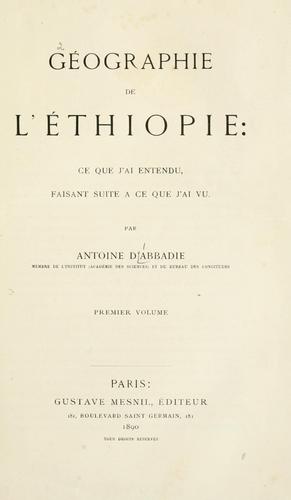 Géographie de l'Ethiopie: ce que j'ai entendu, faisant suite à ce que j'ai vu