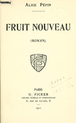 Fruit nouveau, roman