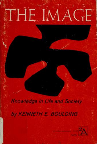 The image; knowledge in life and society