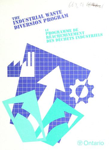 The industrial waste diversion program
