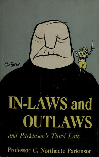 In-laws and outlaws