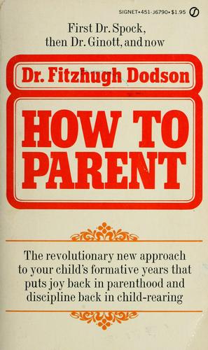 How to parent