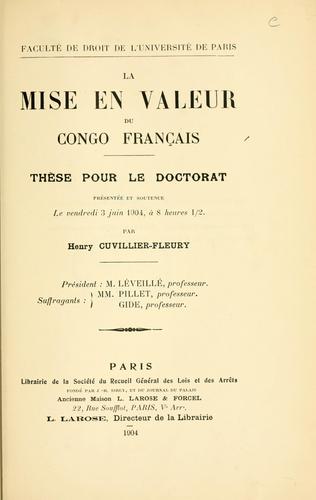 La mise en valeur du Congo français by Henry Cuvillier-Fleury cover