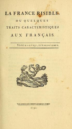 La France risible, ou, Quelques traits caractéristiques aux Français by  cover