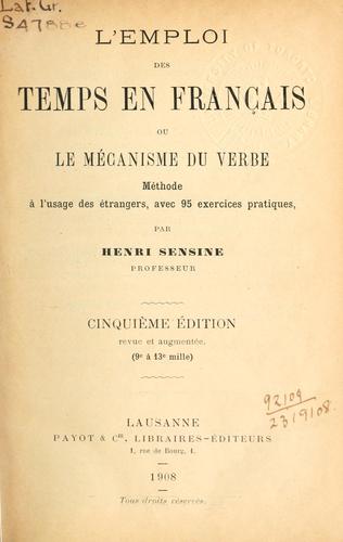 L' emploi des temps en français by Henri Sensine cover