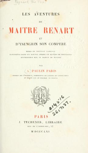 Les aventures de maître Renart et d'Ysengrin, son compere by Roman de Renart cover