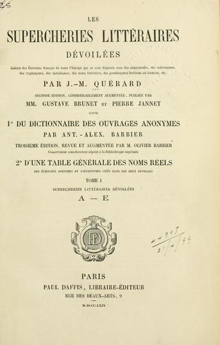 Les supercheries littéraires dévoilées by Joseph Marie Quérard cover