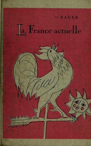 La France actuelle by Camille Bauer cover