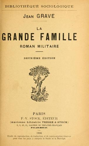 La Grande famille, roman militaire by Jean Grave cover
