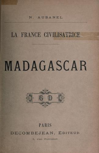 La France civilisatrice by Napoléon Aubanel cover