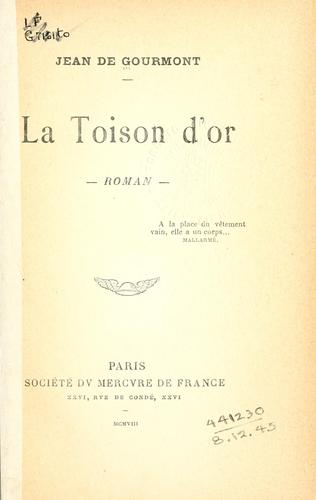 La toison d'or, roman by Gourmont, Jean de cover