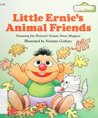 Little Ernie's animal friends by Jim Henson, Norman Gorbaty cover