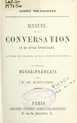 Manuel de la conversation et du style  épistolaire by Monteverde Count de. cover