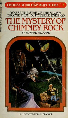 Choose Your Own Adventure - The Mystery of Chimney Rock