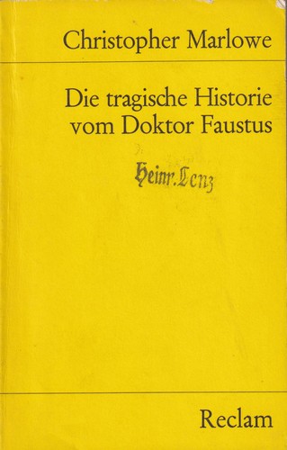The Tragical History of the Life and Death of Doctor Faustus