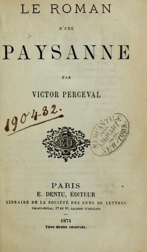 Le roman d'une paysanne by Victor Perceval cover