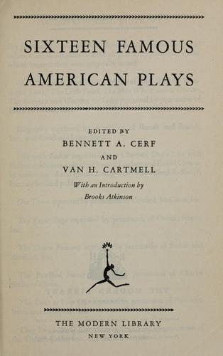 Sixteen famous American plays